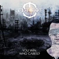 Purchase Solar Fake - You Win. Who Cares? CD1