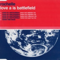 Purchase Rochelle - Love Is A Battlefield (MCD)