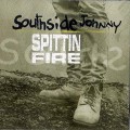 Buy Southside Johnny - Spittin' Fire (With The Asbury Jukes) CD1 Mp3 Download