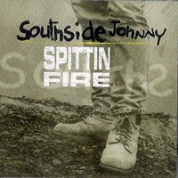 Purchase Southside Johnny - Spittin' Fire (With The Asbury Jukes) CD1