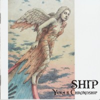 Purchase Yuka & Chronoship - Ship