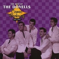 Purchase The Dovells - The Best Of The Dovells: Cameo Parkway 1961-1965