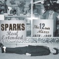 Buy Sparks - Real Extended - The 12 Inch Mixes 1979-1999 CD1 Mp3 Download