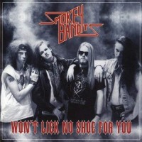 Purchase Smokey Bandits - Won't Lick No Shoe For You (EP)