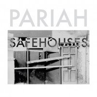 Purchase Pariah - Safehouses (EP)
