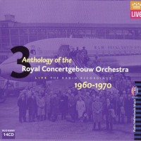 Purchase VA - Anthology Of The Royal Concertgebouw Orchestra: 3 Live The Radio Recordings 1960-1970 CD1