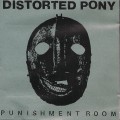 Buy Distorted Pony - Punishment Room Mp3 Download