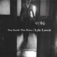 Purchase Lyle Lovett - Step Inside This House CD2