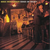 Purchase Mike Henderson - Edge Of Night