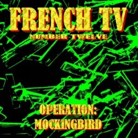 Purchase French TV - Operation: MOCKINGBIRD