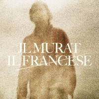 Purchase Jean-Louis Murat - Il Francese