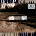 Buy Lederman / De Meyer - Eleven Grinding Songs CD1 Mp3 Download