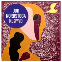 Purchase Odd Nordstoga - Kløyvd CD1
