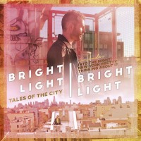 Purchase Bright Light Bright Light - Tales Of The City (EP)