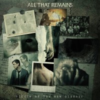 Purchase All That Remains - Victim of the New Disease