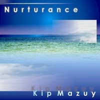 Purchase Kip Mazuy - Nurturance