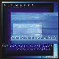 Buy Kip Mazuy - Ocean Euphoric Mp3 Download