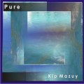 Buy Kip Mazuy - Pure CD3 Mp3 Download