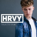 Buy Hrvy - Talk To Ya (EP) Mp3 Download