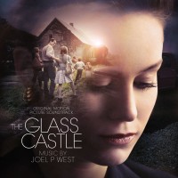 Purchase Joel P West - The Glass Castle (Original Soundtrack Album)