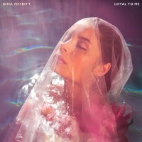 Purchase Nina Nesbitt - Loyal To Me (CDS)