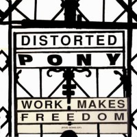Purchase Distorted Pony - Work Makes Freedom (Vinyl)