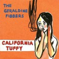 Buy The Geraldine Fibbers - California Tuffy (MCD) Mp3 Download