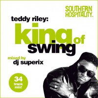 Purchase VA - Teddy Riley: The King Of Swing - Mixed By DJ Superix