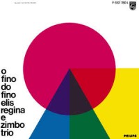 Purchase Zimbo Trio - O Fino Do Fino (With Elis Regina) (Vinyl)