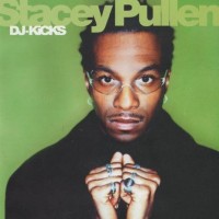 Purchase VA - DJ-Kicks: Stacey Pullen