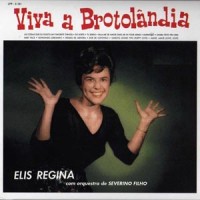 Purchase Elis Regina - Viva A Brotolândia (Vinyl)