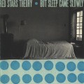 Buy Red Stars Theory - But Sleep Came Slowly Mp3 Download