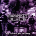 Buy Resistant Culture - Welcome To Reality Mp3 Download