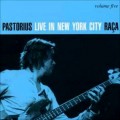 Buy Jaco Pastorius - Live In New York City, Vol. 5: Raça Mp3 Download