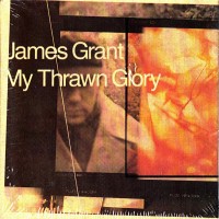 Purchase James Grant - My Thrawn Glory