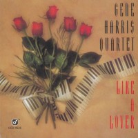 Purchase The Gene Harris Quartet - Like A Lover