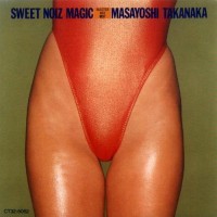 Purchase Masayoshi Takanaka - Sweet Noiz Magic