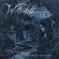 Purchase Witherfall - A Prelude To Sorrow