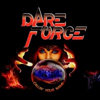 Purchase Dare Force - Callin' Your Name