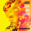 Buy Jason Derulo & David Guetta - Goodbye (CDS) Mp3 Download