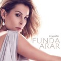 Buy Funda Arar - Hosgeldin Mp3 Download