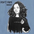 Buy Jgrrey - Don't Fade (CDS) Mp3 Download