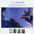 Buy VA - Es Vive Ibiza 2003 CD1 Mp3 Download