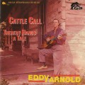 Buy Eddy Arnold - Cattle Call / Thereby Hangs A Tale (Reissued 1990) Mp3 Download