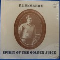 Buy F. J. Mcmahon - Spirit Of The Golden Juice (Vinyl) Mp3 Download