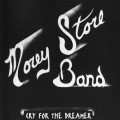 Buy Morey Store Band - Cry For The Dreamer (Vinyl) Mp3 Download