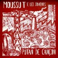 Buy Moussu T E Lei Jovents - Putan De Cançon Mp3 Download