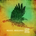 Buy michael mcgoldrick - Arc Mp3 Download