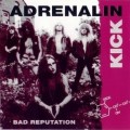 Buy Adrenalin Kick - Bad Reputation Mp3 Download