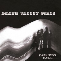 Purchase Death Valley Girls - Darkness Rains